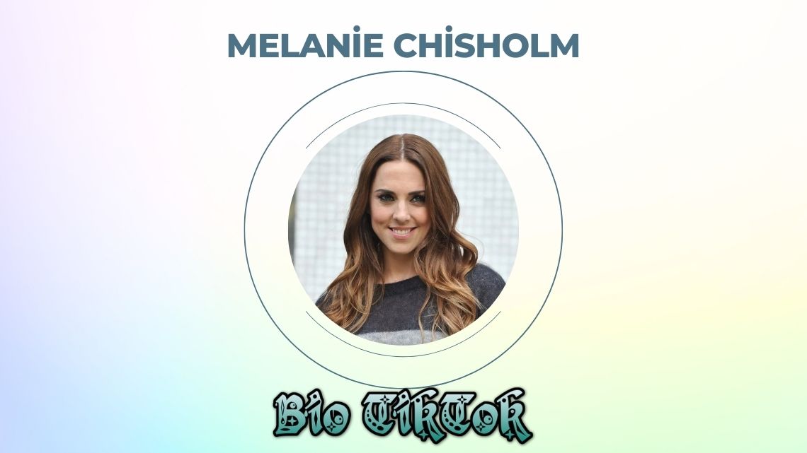 Melanie Chisholm Kimdir? ( Hayatı, İlişkisi ) Kariyeri